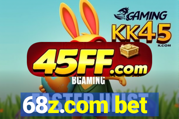 68z.com bet